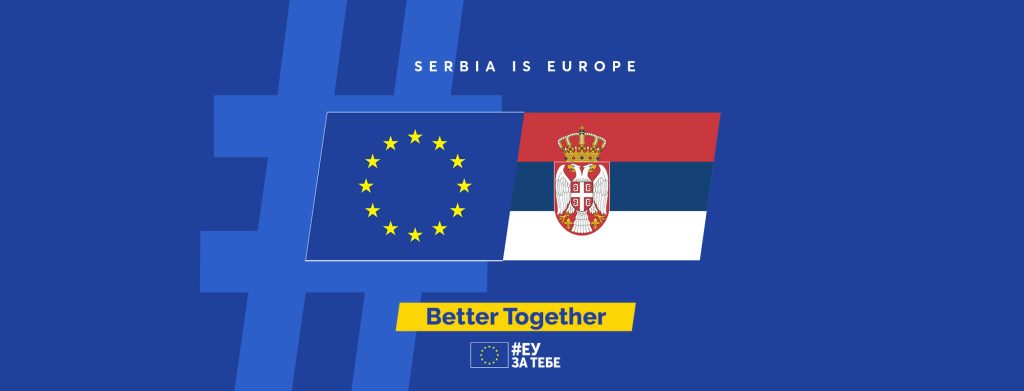 Serbia is Europe-Better together