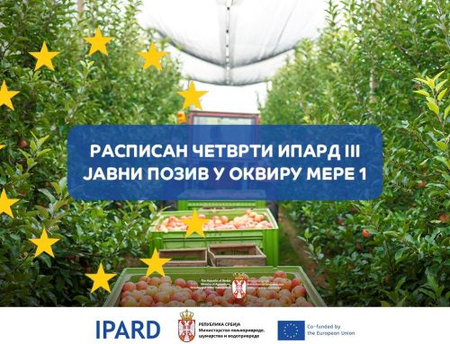 Nova prilika za poljoprivrednike u Srbiji: Raspisan je četvrti IPARD III javni poziv